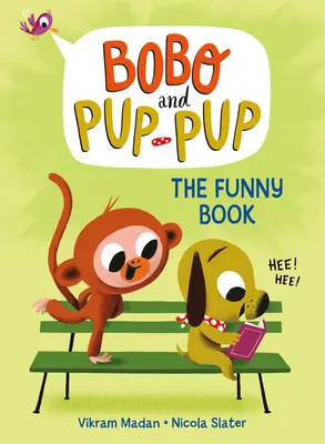 Cartea amuzantă (Bobo și Pup-Pup) - The Funny Book (Bobo and Pup-Pup)
