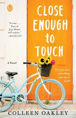 Destul de aproape pentru a atinge - Close Enough to Touch