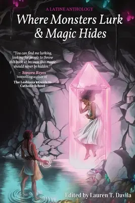 Unde se ascund monștrii și se ascunde magia - Where Monsters Lurk & Magic Hides