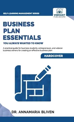 Business Plan Essentials You Always Wanted To Know