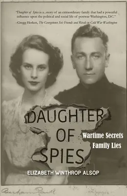 Fiica spionilor: Secrete de război, minciuni de familie - Daughter of Spies: Wartime Secrets, Family Lies