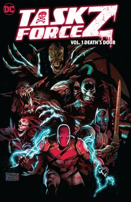 Task Force Z Vol. 1: Ușa morții - Task Force Z Vol. 1: Death's Door
