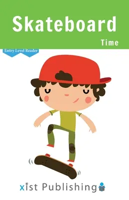 Skateboard timp - Skateboard Time