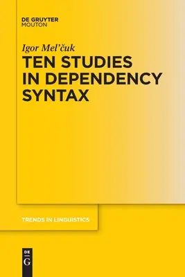 Zece studii privind sintaxa dependenței - Ten Studies in Dependency Syntax