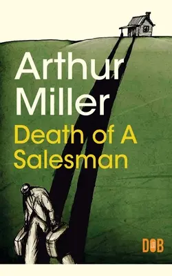 Moartea unui vânzător - Death of a Salesman
