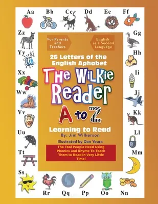 The Wilkie Reader: Alfabetul englez de la A la Z - The Wilkie Reader: The English Alphabet from A to Z