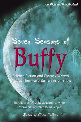 Șapte sezoane de Buffy - Seven Seasons of Buffy