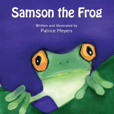 Samson broasca - Samson the Frog