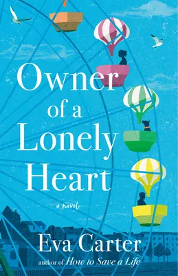 Proprietar al unei inimi singuratice - Owner of a Lonely Heart