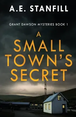 Secretul unui orășel - A Small Town's Secret