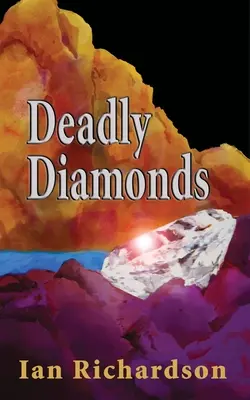 Diamante mortale - Deadly Diamonds