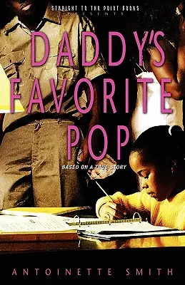 Pop-ul preferat al lui tati - Daddy's Favorite Pop