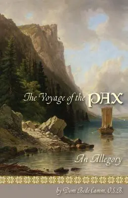 Călătoria navei PAX - The Voyage of the PAX