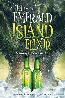 Elixirul Insulei Emerald: Poarta către reîncarnare - The Emerald Island Elixir: Gateway to Reincarnation