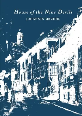 Casa celor nouă diavoli: povestiri boeme selectate - House of the Nine Devils: Selected Bohemian Tales