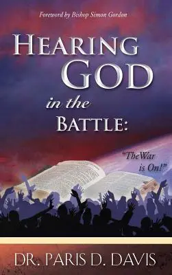Ascultarea lui Dumnezeu în luptă - Hearing God in Battle