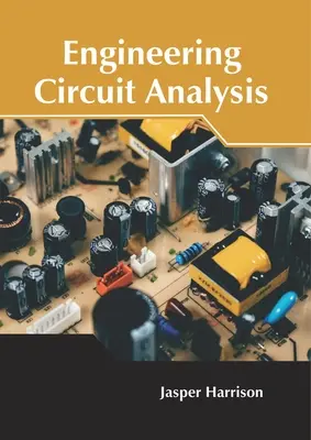 Analiza circuitelor inginerești - Engineering Circuit Analysis
