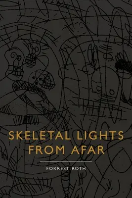 Skeletal Lights from Afar
