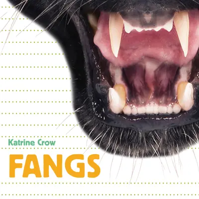 A cui este? Colți - Whose Is It? Fangs
