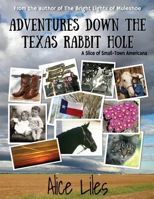 Adventures Down the Texas Rabbit Hole (Aventuri pe gaura iepurelui din Texas) - Adventures Down the Texas Rabbit Hole