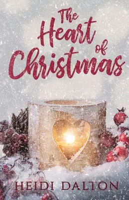 The Heart of Christmas (Inima Crăciunului) - The Heart of Christmas