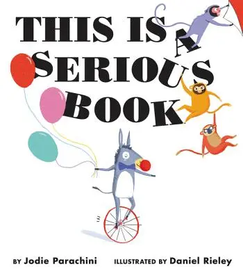 Aceasta este o carte serioasă - This Is a Serious Book