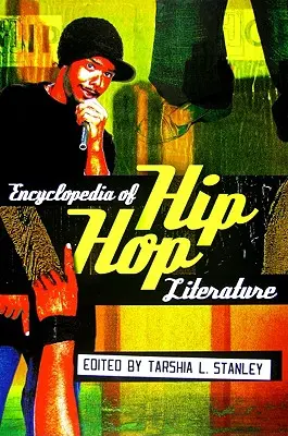 Enciclopedia literaturii hip-hop - Encyclopedia of Hip Hop Literature