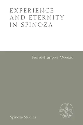 Experiență și eternitate în Spinoza - Experience and Eternity in Spinoza