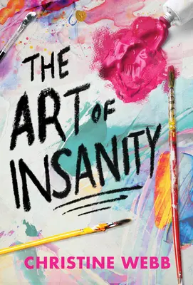 Arta nebuniei - The Art of Insanity