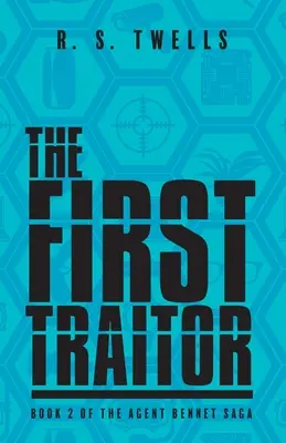 Primul trădător - The First Traitor