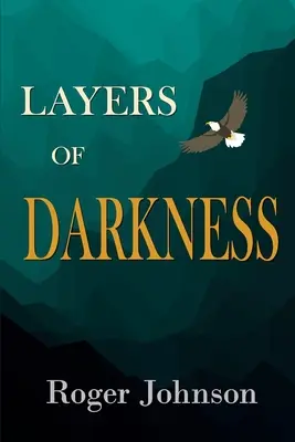 Straturi de întuneric - Layers of Darkness