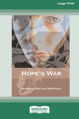 Războiul speranței [Standard Large Print 16 Pt Edition] - Hope's War [Standard Large Print 16 Pt Edition]