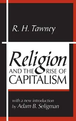 Religia și ascensiunea capitalismului - Religion and the Rise of Capitalism