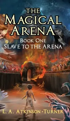 Arena magică: Slave to the Arena - The Magical Arena: Slave to the Arena
