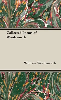 Poeme colecționate de Wordsworth - Collected Poems of Wordsworth