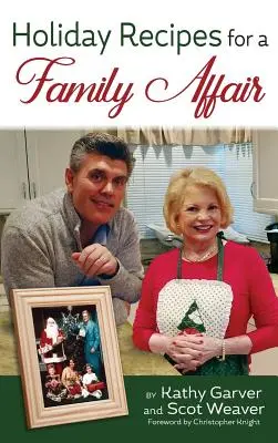 Rețete de vacanță pentru o afacere de familie (hardback) - Holiday Recipes for a Family Affair (hardback)
