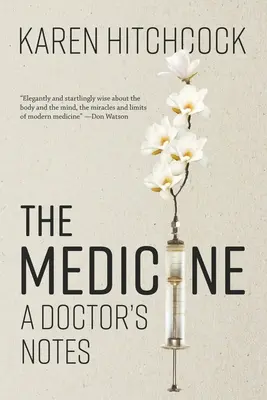 The Medicine: Însemnările unui doctor - The Medicine: A Doctor's Notes