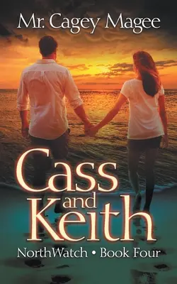 Cass și Keith: Un mister/thriller pentru tineri adulți - Cass and Keith: A Young Adult Mystery/Thriller