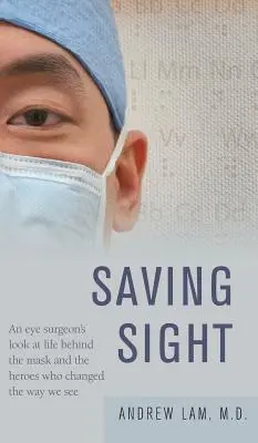 Salvarea vederii - Saving Sight