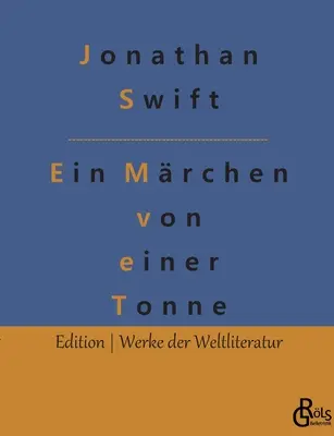 Un omuleț de o tonă - Ein Mrchen von einer Tonne