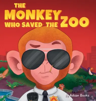 Maimuța care a salvat grădina zoologică: Haosul pinguinului pirat morocănos - The Monkey Who Saved the Zoo: Chaos of the Grumpy Pirate Penguin