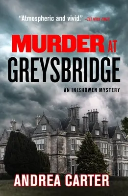 Crimă la Greysbridge: Volumul 4 - Murder at Greysbridge: Volume 4