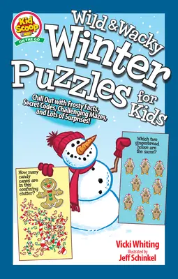 Senzational Snow Day Puzzles for Kids: Răcorește-te cu informații despre ger, coduri secrete, labirinturi provocatoare și o mulțime de surprize! - Sensational Snow Day Puzzles for Kids: Chill Out with Frosty Facts, Secret Codes, Challenging Mazes, and Lots of Surprises!