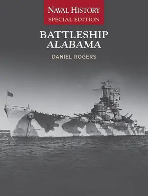 Battleship Alabama: Ediție specială de istorie navală - Battleship Alabama: Naval History Special Edition