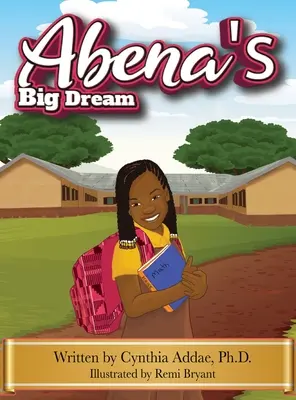 Marele vis al lui Abena - Abena's Big Dream