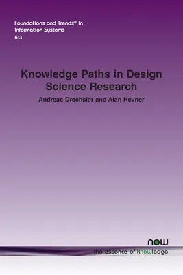 Căile cunoașterii în cercetarea în știința designului - Knowledge Paths in Design Science Research