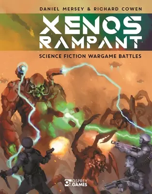 Xenos Rampant: Bătălii de wargame științifico-fantastice - Xenos Rampant: Science Fiction Wargame Battles