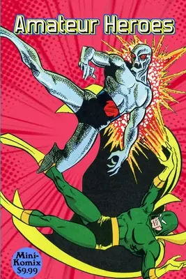 Eroi amatori - Amateur Heroes