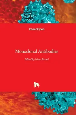 Anticorpi monoclonali - Monoclonal Antibodies