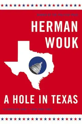 O gaură în Texas - A Hole in Texas